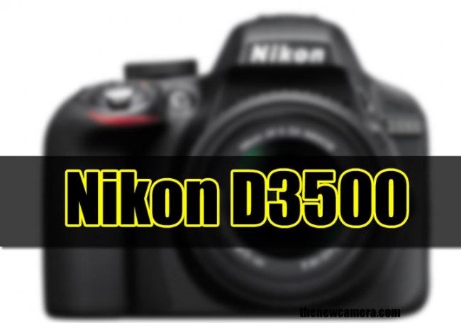 Nikon-D3500-camera-coming-i